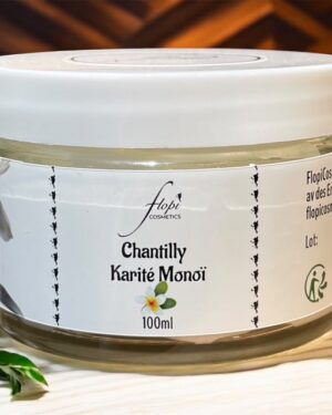 Chantilly Karité Monoï
